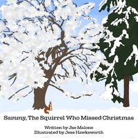 Produktbild: Sammy, The Squirrel Who Missed Christmas