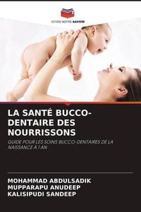 Produktbild: La Sant&eacute; Bucco-Dentaire des Nourrissons