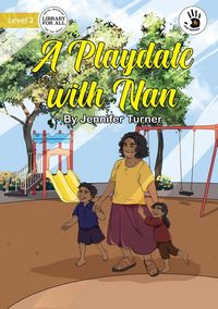 Produktbild: A Playdate with Nan - Our Yarning