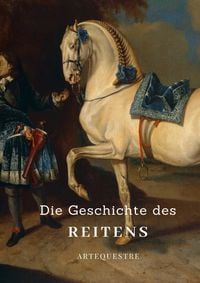 Produktbild: Die Geschichte des Reitens