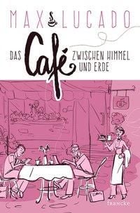 Produktbild: Das Caf&eacute; zwischen Himmel und Erde