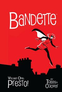 Produktbild: Tobin, P: Bandette Volume 1: Presto!