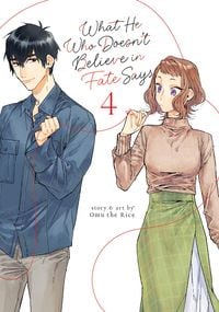 Produktbild: What He Who Doesn't Believe in Fate Says Vol. 4