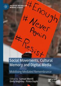 Produktbild: Social Movements, Cultural Memory and Digital Media
