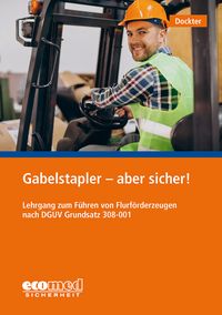 Produktbild: Gabelstapler - aber sicher!