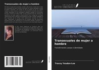 Produktbild: Transexuales de mujer a hombre