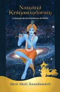 Produktbild: Namami Krsnasundaram : la esencia de las ense&ntilde;anzas de Krsna