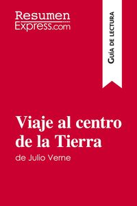 Produktbild: Viaje al centro de la Tierra de Julio Verne (Gu&iacute;a de lectura)