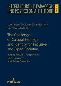 Produktbild: The Challenge of Cultural Heritage and Identity for Inclusive and Open Societies