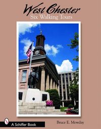 Produktbild: West Chester: Six Walking Tours
