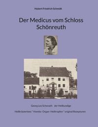Produktbild: Der Medicus vom Schloss Sch&ouml;nreuth
