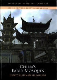 Produktbild: Steinhardt, N: China'S Early Mosques