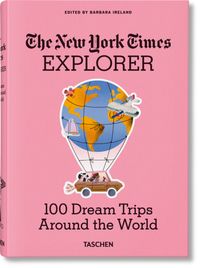 Bild vom Artikel The New York Times Explorer. 100 Trips Around the World vom Autor 