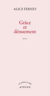 Produktbild: Gr&acirc;ce et d&eacute;nuement