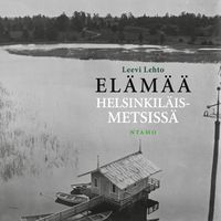 Produktbild: El&auml;m&auml;&auml; helsinkil&auml;ismetsiss&auml;