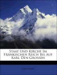 Produktbild: Fehr, J: Staat Und Kirche Im Fr&auml;nkischen Reich Bis Auf Karl