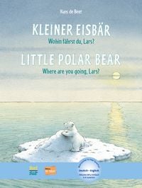 Produktbild: Kleiner Eisb&auml;r - Wohin f&auml;hrst du, Lars? (Deutsch-Englisch)