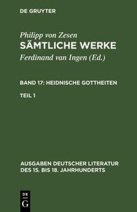 Produktbild: Die Heidnischen Gottheiten. Erster Teil