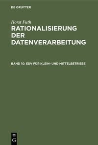 Produktbild: Horst Futh: Rationalisierung der Datenverarbeitung / EDV f&uuml;r Klein- und Mittelbetriebe