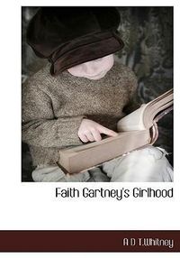 Produktbild: Faith Gartney's Girlhood
