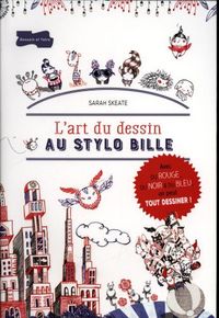 Produktbild: L'art du dessin au stylo bille