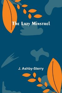 Produktbild: The Lazy Minstrel