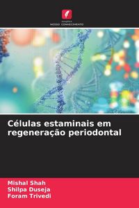 Produktbild: C&eacute;lulas estaminais em regenera&ccedil;&atilde;o periodontal