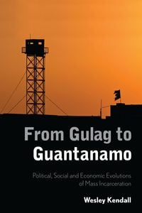 Produktbild: From Gulag to Guantanamo