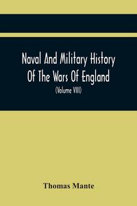 Produktbild: Naval And Military History Of The Wars Of England