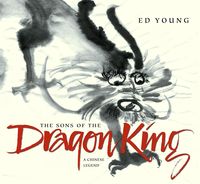 Produktbild: The Sons of the Dragon King: A Chinese Legend