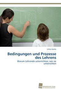 Produktbild: Bedingungen und Prozesse des Lehrens