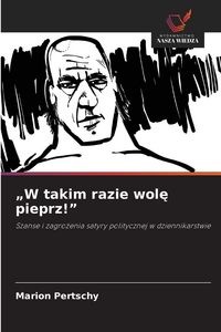 Produktbild: "W takim razie wol&iquest; pieprz!"