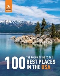 Produktbild: The Rough Guide to the 100 Best Places in the USA
