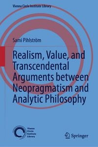 Produktbild: Realism, Value, and Transcendental Arguments between Neopragmatism and Analytic Philosophy