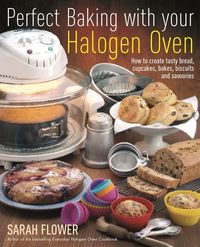 Produktbild: Perfect Baking With Your Halogen Oven