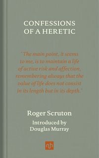 Produktbild: Confessions of a Heretic, Revised Edition