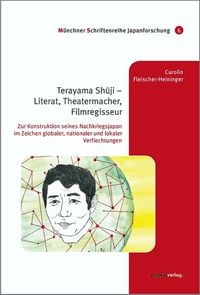 Produktbild: Terayama Shuji – Literat, Theatermacher, Filmregisseur