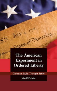 Produktbild: The American Experiment in Ordered Liberty
