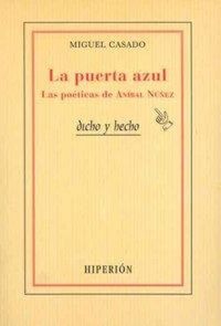 Produktbild: La puerta azul : las po&eacute;ticas de An&iacute;bal N&uacute;&ntilde;ez