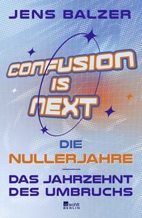 Produktbild: Confusion Is Next