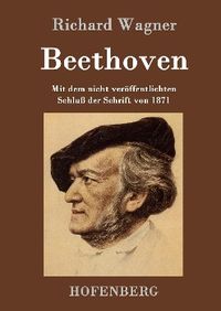 Bild vom Artikel Beethoven vom Autor Richard Wagner