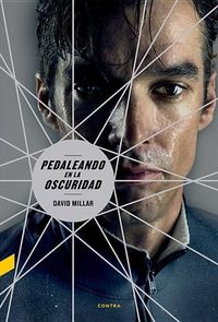 Produktbild: Millar, D: Pedaleando en la oscuridad
