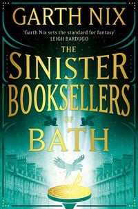 Produktbild: Nix, G: Sinister Booksellers of Bath