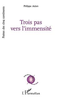 Produktbild: Trois pas vers l'immensit&eacute;