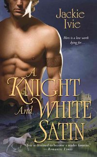 Produktbild: A Knight and White Satin