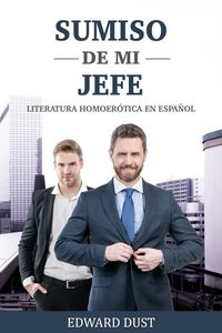 Produktbild: Sumiso de mi jefe literatura homoer&oacute;tica en espa&ntilde;ol