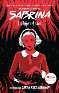 Produktbild: El mundo oculto de Sabrina 2 : la hija del caos