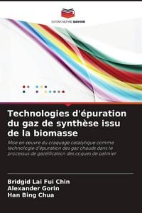 Produktbild: Technologies d'&eacute;puration du gaz de synth&egrave;se issu de la biomasse