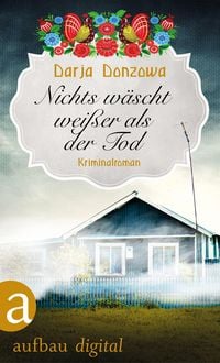 Produktbild: Nichts w&auml;scht wei&szlig;er als der Tod