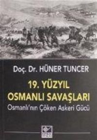 Produktbild: 19. Y&uuml;zyil Osmanli Savaslari